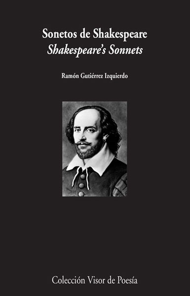 Portada de ‘Sonetos de Shakespeare: Shakespeare's Sonnets’, en edición y traducción de Ramón Gutiérrez Izquierdo (Visor de Poesía, 2011).