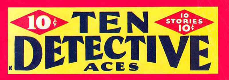 Cabecera de 'Ten Detective Aces', donde Fredric Brown publicó 'El asesinato en 10 sencillas lecciones' en 1945.